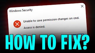 How to Fix Error quotUnable to Save Permission Changes  Access is Deniedquot  EASY SOLUTION [upl. by Aiuqet960]