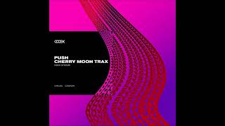 Push Cherry Moon Trax  Nova System Push Rave Rework CODEX RECORDINGS [upl. by Elianora275]