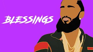 Nipsey Hussle Type Beat quotBlessingsquot [upl. by Masterson371]