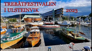 Klipp fra TREBÅTFESTIVALEN i Ulsteinvik 2023 [upl. by Robina]