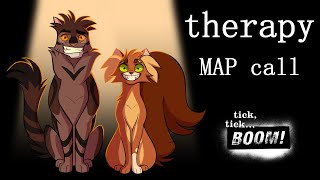 CLOSED MAP CALL  Therapy  BrambleSquirrel Parody TW flashing images  THUMBNAIL CONTEST OPEN [upl. by Olympe767]