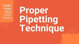 Proper Pipetting Technique [upl. by Darbee]