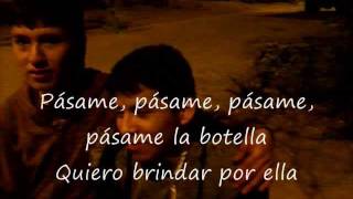 Pasame la botella By Mech amp Daddy Lyrics [upl. by Pelpel565]