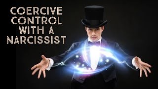 Coercive Control With A Narcissist [upl. by Sidonie]