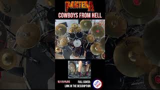 COWBOYS FROM HELL  PANTERA  DRUM COVER  Bosphorus Cymbals shorts 02 [upl. by Jarvey]