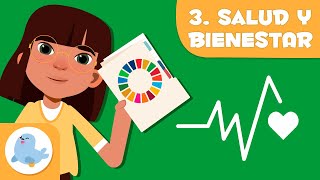 Salud y bienestar 🩺🩹 ODS 3 👨‍👨‍👧‍👦 Objetivos de desarrollo sostenible para niños [upl. by Teodorico]