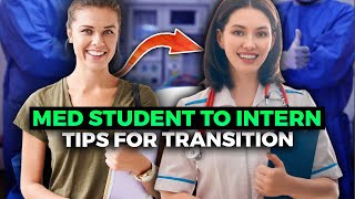 Medical student to Intern Tips for the transition [upl. by Uriia]