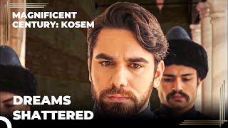 Mehmed Found Out That Fahriye Will Marry The Dervis  Magnificent Century Kosem Episode 4 [upl. by Kent831]