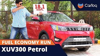 Mahindra XUV300 Petrol Fuel Economy Run [upl. by Jud]