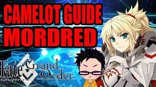 Camelot Guide Part 4  Mordred FateGrand Order [upl. by Lienaj83]