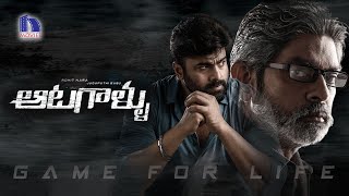 Aatagallu Full Movie  Latest Telugu Movies Online  Nara Rohit  Jagapathi Babu  Darshana Banik [upl. by Tufts]