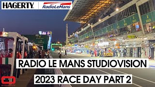 Radio Le Mans Studiovision  RACEDAY Part 2 LIVE [upl. by Boy557]