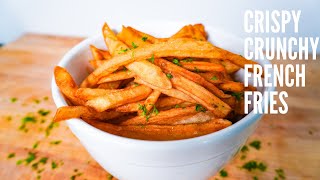 How to make the CRISPIEST CRUNCHIEST french fries you will EVER eat [upl. by Nahtan653]