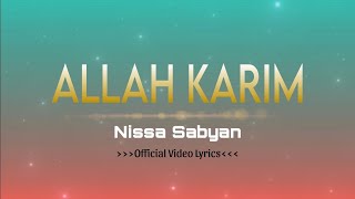 ALLAH KARIM  NISSA SABYAN  LIRIK LAGU  TRENDING VIRAL Lirik 🎵 [upl. by Ronnica668]