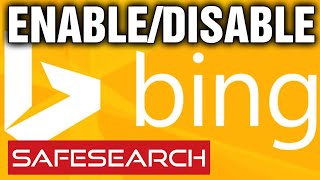 How to Turn SafeSearch on and off in Microsoft Bing  Updated 2021 [upl. by Ahders]