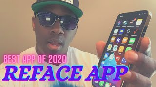 How to use REFACE APP BEST APP OF 2020My new Favorite App [upl. by Irrehs]