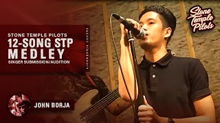 John Borja  Stone Temple Pilots Medley Singer SubmissionAudition [upl. by Rocker]