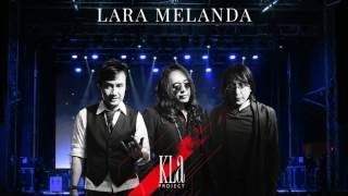 KLa Project  Lara Melanda [upl. by Yerffoeg]