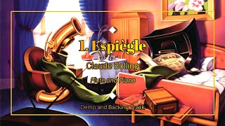 1 Espiègle  Suite Nº 2 for Flute amp Jazz Piano Trio  Claude Bolling  Demo and Backing Track [upl. by Atirahc905]