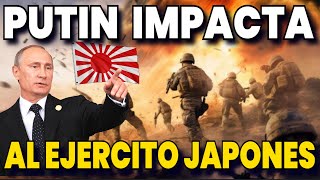 🔴JAPÓN ESTUPEFACTO FANTASTICA y SORPRESIVA ESTRATEGIA de RUSIA🔴LOS TOMO POR SORPRESA🔴 [upl. by Jordanson97]