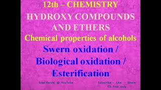 Swern oxidation  Biological oxidation  Esterification in Tamil  12th chemistry [upl. by Pahl]