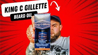 King C Gillette Beard Oil [upl. by Serene]