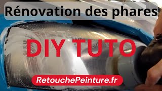 Comment rénover les phares pour un résultat parfait  Tuto DIY headlights restoration [upl. by Yraeht]