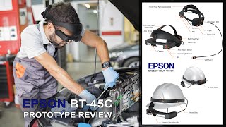 Prototype Review  Epson Moverio BT45C Smartglasses for Industrial AR [upl. by Coniah]