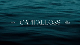 Gigi Perez  Capital Loss [upl. by Dnamra]