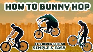 BUNNY HOP MADE EASY  Anyone Can Do This [upl. by Eisso]