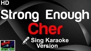 🎤 Cher  Strong Enough Karaoke Version [upl. by Bedad]