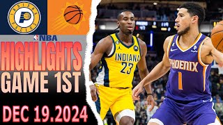 Phoenix Suns Vs Indiana Pacers Game 1st Highlights Dec 192024 NBA Season 202425 [upl. by Nitsugua620]