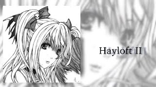 Hayloft II Sped Up [upl. by Baras]