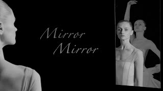 Mirror Mirror  A contemporary ballet performance [upl. by Adniroc]