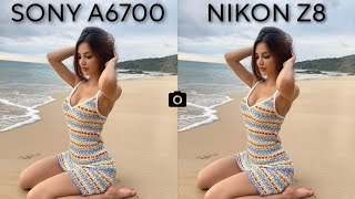 Sony A6700 Vs Nikon Z8  Camera Test Comparison  Sony Vs Nikon [upl. by Hooge]