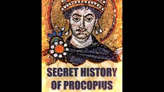 Procopius Secret History Exposed Scandals of the Byzantine Empire [upl. by Cayser]