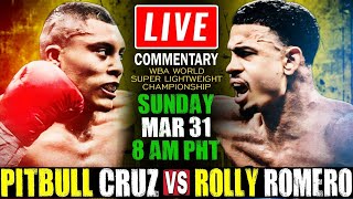 🔴LIVE Pitbull Cruz vs Rolly Romero Full Fight Commentary  WBA World Super Lightweight Championship [upl. by Ltihcox282]