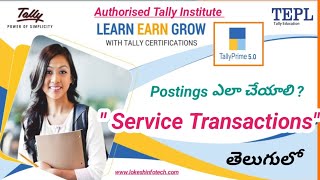 Mastering Service Transactions in Tally Prime 50  By Lokesh [upl. by Amairam]