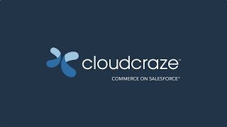 CloudCraze  Commerce on Salesforce [upl. by Qidas]