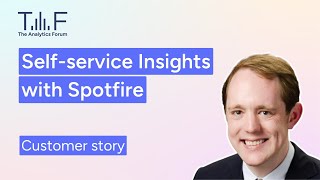 SelfService Insights with Spotfire Increased Adoption More Wins for Customers [upl. by Eimerej]