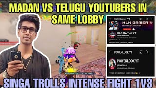 Madan vs Telugu YouTubers in Same Lobby  1v3 Singa Troll Madan BTS warmadan [upl. by Meehyr798]