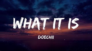 Doechii  What It Is Solo Version Lyrics [upl. by Strohl385]