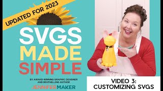 How to Customize SVG Cut Files in Cricut Design Space  Updated for 2023 SVGs Made Simple 3 [upl. by Aeneg]