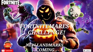 Fortnite The Fortnitemares Challenge NEW Landmarks Coming [upl. by Gonagle]