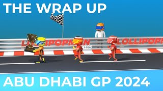 The Wrap Up  At the Abu Dhabi GP 2024 [upl. by Dibru]