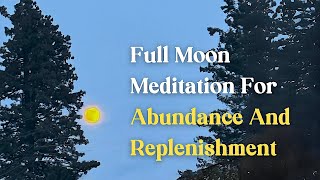 Full Moon Meditation With Archangel Michael For Abundance amp Replenishment  Ellaeenah JadeFire [upl. by Karlyn]