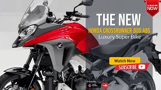 The 2024 2025 Honda Crossrunner 800 ABS Overview Price Specs amp Release date [upl. by Meibers101]