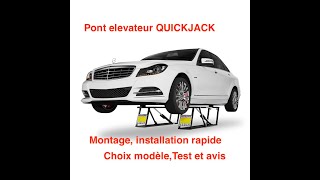 QUICKJACK PONT ELEVATEUR MONTAGE ET INSTALLATION RAPIDE CHOIX MODELE TEST ET AVIS [upl. by Areval]