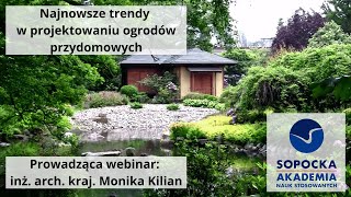 Najnowsze trendy w projektowaniu ogrodów przydomowych [upl. by Aikin]