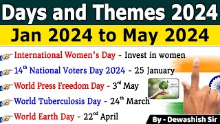 Days And Themes 2024  Important Days  Jan 2024 To May 2024  Current Affairs 2024  Dewashish Sir [upl. by Kcirdde]